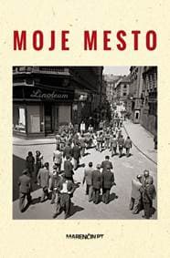 Moje mesto - autor neuvedený 1