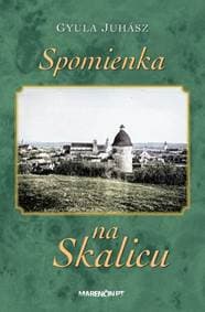 Spomienka na Skalicu - Gyula Juhász 1