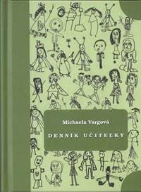Denník učiteľky - Vargová Michaela 1