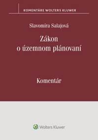 Zákon o územnom plánovaní - Slavomíra Salajová 1