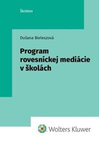 Program rovesníckej mediácie v školách - Dušana Bieleszová 1