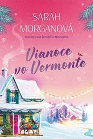 Vianoce vo Vermonte - Morganová Sarah 1