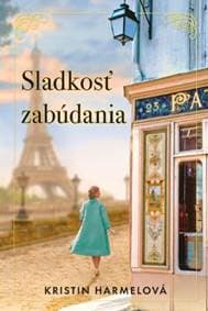 Sladkosť zabúdania - Kristin Harmelová 1