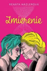 Zmierenie - Názlerová Renáta 1