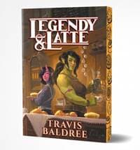 Legendy & Latte - Baldree Travis