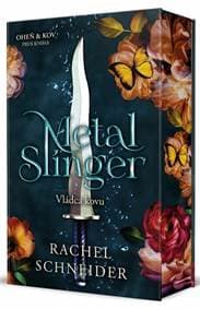Metal Slinger - Vládca kovu - Schneider Rachel 1