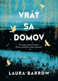 Vráť sa domov - Barrow Laura 1