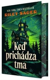 Keď prichádza tma - Sager Riley