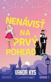 Nenávisť na prvý pohľad - Kys Vanda