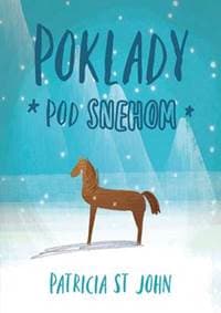 Poklady pod snehom - Patricia St. John