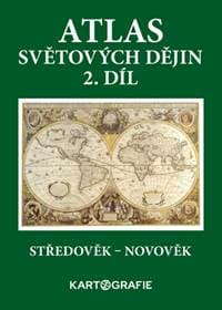 Atlas světových dějin 2. díl - autor neuvedený