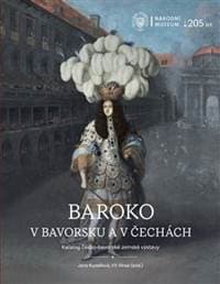 Baroko v Bavorsku a v Čechách - Jana Kunešová, Vít Vlnas 1