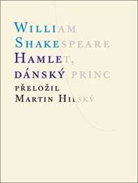 Hamlet, dánský princ - William Shakespeare 1