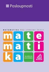Matematika pro střední školy - Oldřich Odvárko 1