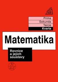 Matematika Rovnice a jejich soustavy - autor neuvedený 1