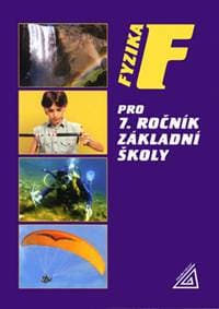 Fyzika pro 7.ročník základní školy - Jiří Bohuněk, Růžena Kolářová 1