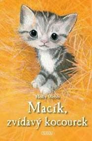 Macík, zvídavý kocourek - Holly Webb 1