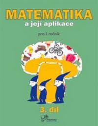 Matematika a její aplikace 1/3 - autor neuvedený 1