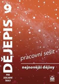 Dějepis 9 pro základní školy Nejnovější dějiny - František Parkan 1