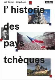 L'Histoire des pays Tschéques - Petr Čornej, Jiří Pokorný