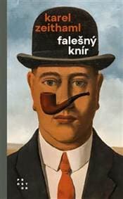 Falešný knír - Karel Zeithaml 1