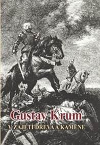 V zajetí dřeva a kamene - Vladimír Prokop, František Kocman, Gustav Krum