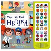 Moje povolání Hrdina - 3 příběhy se zvuky (Hasiči,  Doktoři,  Policisté) - autor neuvedený 1