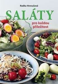Saláty pro každou příležitost - Radka Hrevušová 1