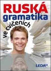 Ruská gramatika ve cvičeních - autor neuvedený 1