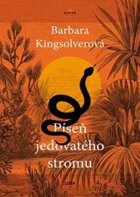 Píseň jedovatého stromu - Kingsolverová Barbara 1