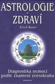 Astrologie a zdraví - Erich Bauer 1