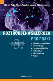 Roztroušená skleróza pro praxi - Vališ, Zbyšek, Pavelek Martin