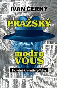 Pražský Modrovous - Ivan Černý 1