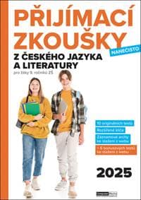 Přijímací zkoušky nanečisto z českého jazyka a literatury - autor neuvedený 1