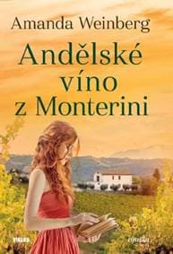 Andělské víno z Monterini - autor neuvedený