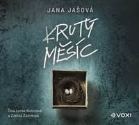 Krutý měsíc (audiokniha) - Jana Jašová