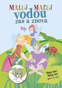 Víly - Maľuj vodou zas a znova - autor neuvedený