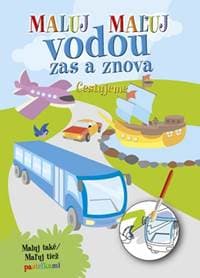 Cestujeme - Maľuj vodou zas a znova - autor neuvedený 1