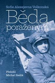 Běda poraženým - Sofie Alexejevna Volkonská 1