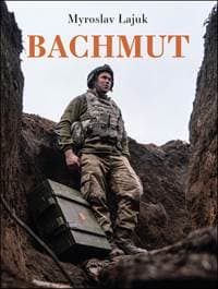 Bachmut - Myroslav Lajuk 1
