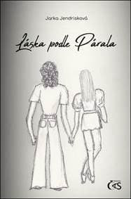 Láska podle Párala - Jarka Jendrisková