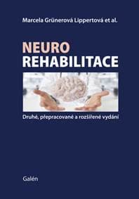 Neurorehabilitace - Marcela Lippertová-Grünerová 1