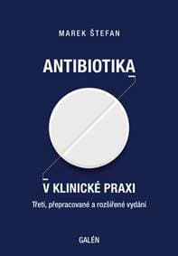 Antibiotika v klinické praxi - Marek Štefan 1