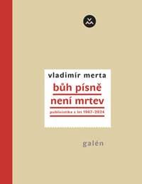 Bůh písně není mrtev - Vladimír Merta 1
