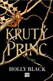 Krutý princ - Kolektív autorov 1