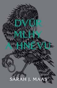 Dvůr mlhy a hněvu - Sarah J. Maas 1