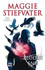 Zloději snů - Maggie Stiefvater 1