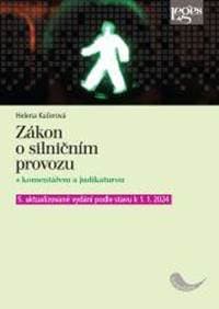 Zákon o silničním provozu s komentářem a judikaturou - Kučerová Helena