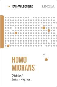 Homo migrans - Jean-Paul Demoule