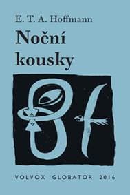 Noční kousky - Hoffmann E. T. A. 1